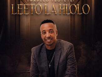 Thapelo Tsotetsi – Leeto La Hlolo