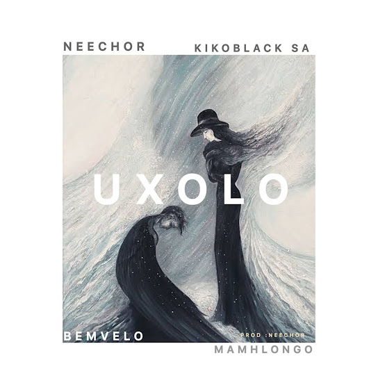 Neechor – Uxolo Neechor – Uxolo