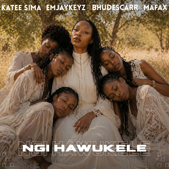 Katee Sima – Ngi Hawukele Katee Sima – Ngi Hawukele