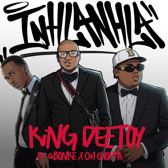 King Deetoy – Inhlanhla King Deetoy – Inhlanhla