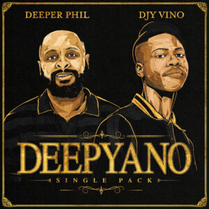Deeper Phil & Djy Vino – Deepyano Single Pack EP