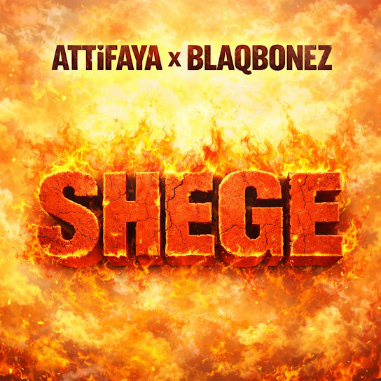 AttiFaya – Shege AttiFaya – Shege