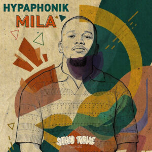 Hypaphonik MILA (Album)