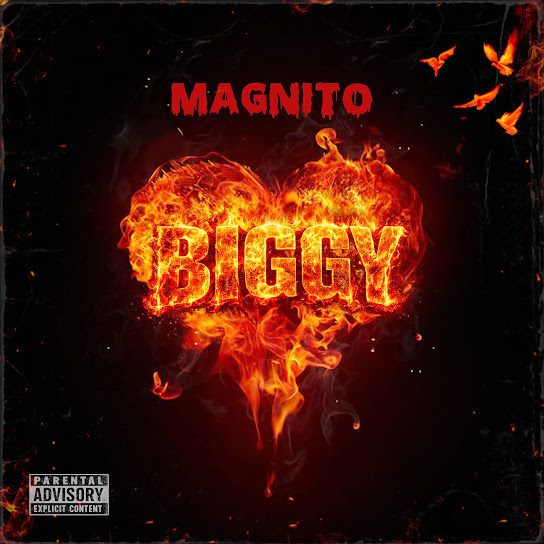 Magnito – Biggy Magnito – Biggy