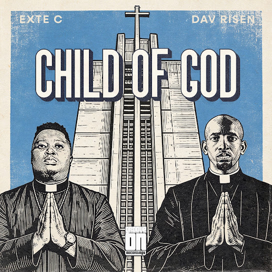 Exte C – Child Of God Exte C – Child Of God