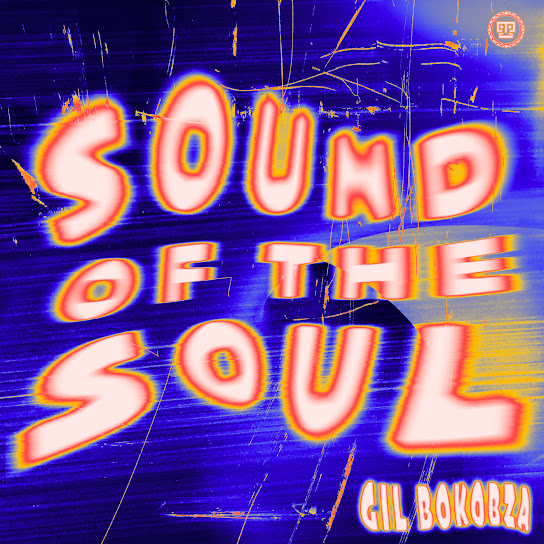 Gil Bokobza – Sound Of The Soul Gil Bokobza – Sound Of The Soul