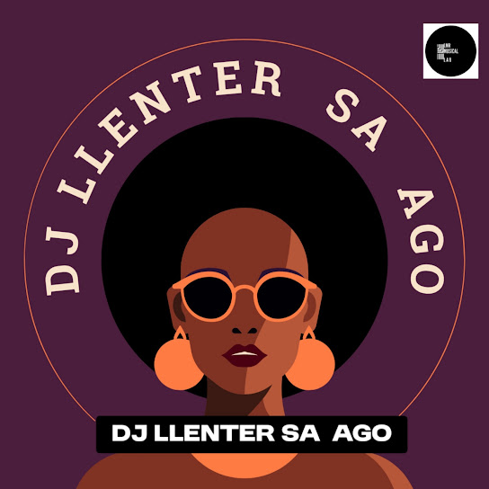 Dj Llenter Sa – Ago Dj Llenter Sa – Ago
