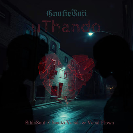 GoofieBoii – uThando GoofieBoii – uThando
