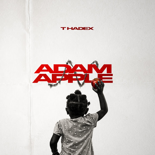 T Hadex – Adam Apple T Hadex – Adam Apple