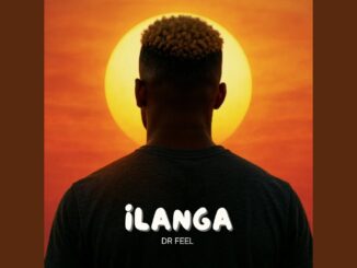 Dr Feel – iLanga