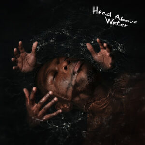 ReaDaSoul – Head Above Water