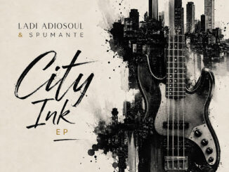 Ladi Adiosoul & Spumante – CITY INK