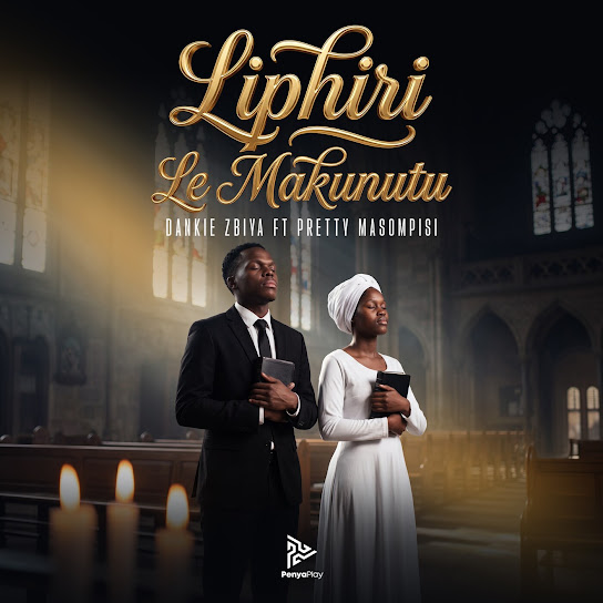 Dankie Zbiya – Liphiri Le Makunutu Dankie Zbiya – Liphiri Le Makunutu