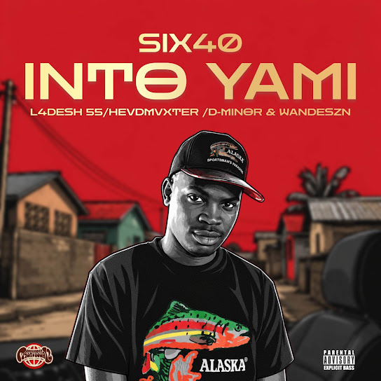 Six40 – Into Yami Six40 – Into Yami