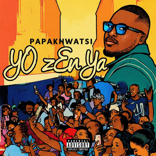 Papa Khwatsi – Yo Zenya (Hitlanga Swak Ganya) Papa Khwatsi – Yo Zenya (Hitlanga Swak Ganya)