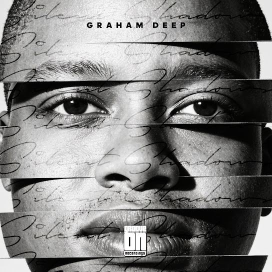Graham Deep – Silent Shadows Graham Deep – Silent Shadows