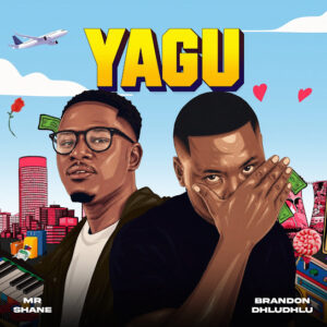 Brandon Dhludhlu & Mr Shane SA – YAGU