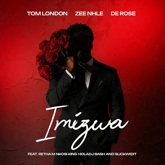 Tom London – Imizwa Tom London – Imizwa
