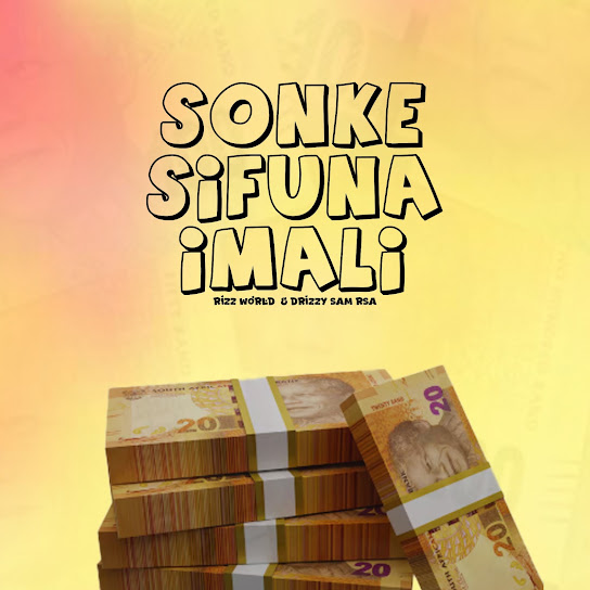Rizz World – Sonke Sifuna Imali Rizz World – Sonke Sifuna Imali