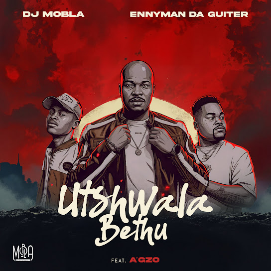 Dj Mobla – Utshwala Bethu Dj Mobla – Utshwala Bethu