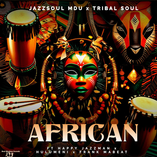 JazzSoul Mdu – African JazzSoul Mdu – African