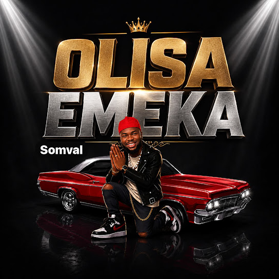 Somval – Olisa Emeka Somval – Olisa Emeka