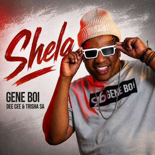 Gene Boi – Shela Gene Boi – Shela