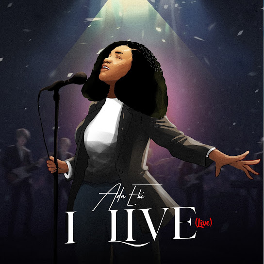 Ada Ehi – I Live Ada Ehi – I Live