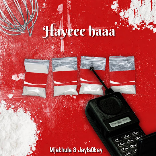 Mjakhula – Hayeee haaa Mjakhula – Hayeee haaa