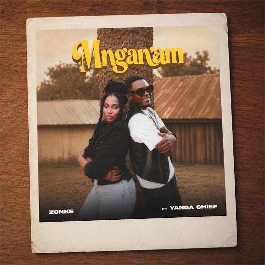 Zonke – MNGAN'AM Zonke – MNGAN'AM
