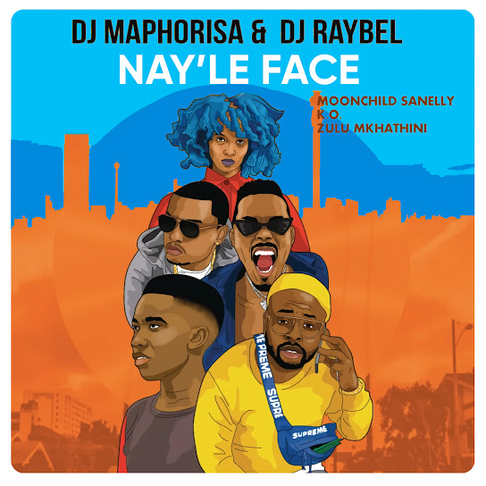 Dj Maphorisa – Nay'Le Face Dj Maphorisa – Nay'Le Face