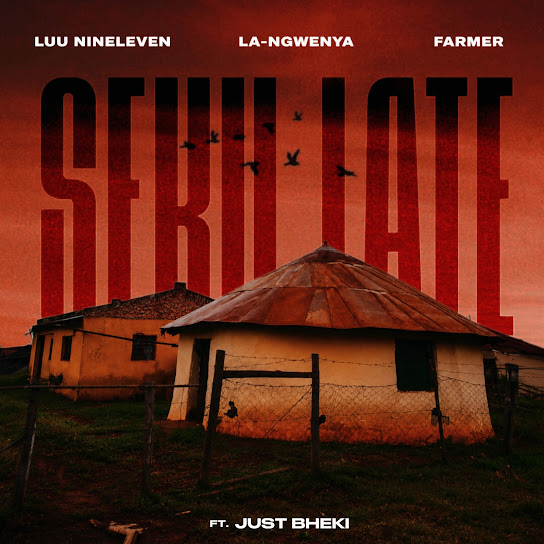Luu Nineleven – Seku Late Luu Nineleven – Seku Late