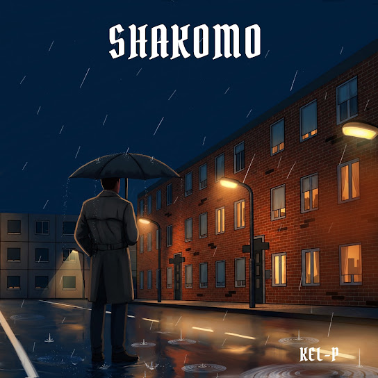 Kel-P – Shakomo Kel-P – Shakomo