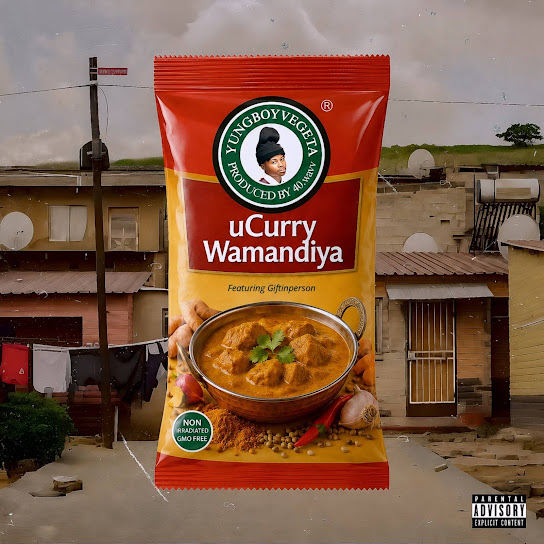 Yungboyvegeta – uCurry Wamandiya Yungboyvegeta – uCurry Wamandiya