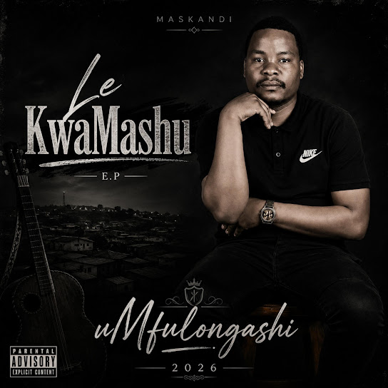 UMfulongashi – Le KwaMashu UMfulongashi – Le KwaMashu