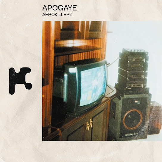 Afrokillerz – Apogaye Afrokillerz – Apogaye