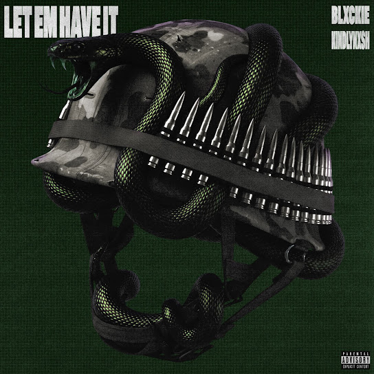 Blxckie – let em have it Blxckie – let em have it