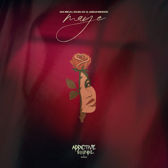 Da Real Emkay – Maye (Addictive Mix) Da Real Emkay – Maye (Addictive Mix)