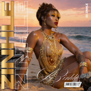 DJ Zinhle – ZINHLE