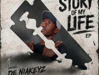 De Niakeyz – Story of My Life