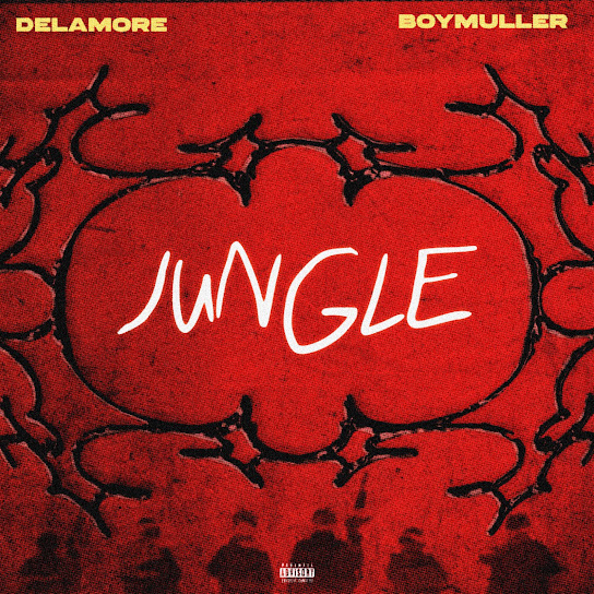Delamore – Jungle Delamore – Jungle