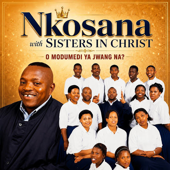 Nkosana With Sisters In Christ – Tshipi Ya Lehodimo Nkosana With Sisters In Christ – Tshipi Ya Lehodimo