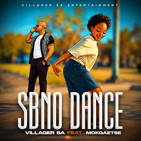 Villager SA – SBNO DANCE Villager SA – SBNO DANCE
