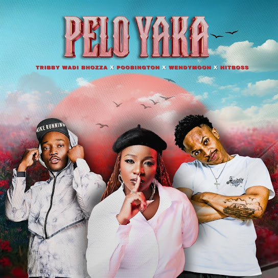 Tribby Wadi Bhozza – Pelo Yaka Tribby Wadi Bhozza – Pelo Yaka
