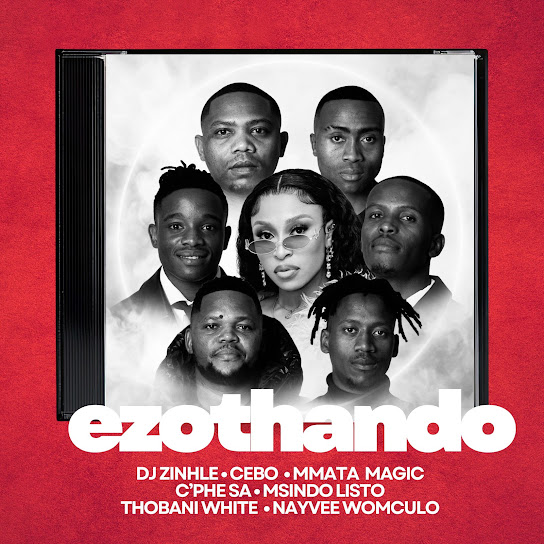 DJ Zinhle – Ezothando DJ Zinhle – Ezothando