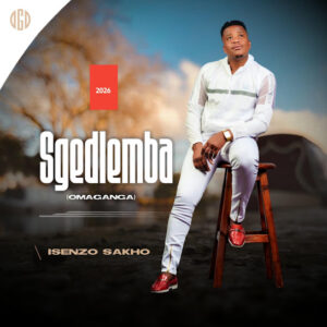 Sgedlemba – Isenzo sakho