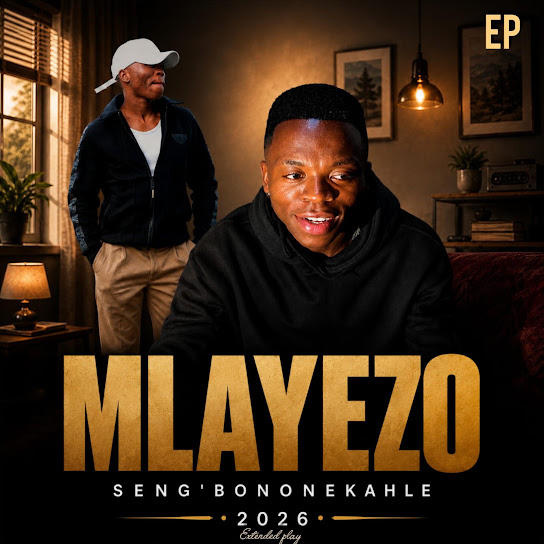 Mlayezo – Sengibone kahle Mlayezo – Sengibone kahle