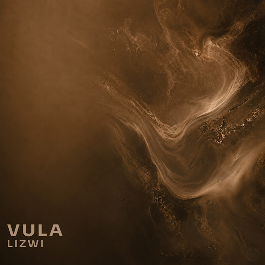 Lizwi – Vula Lizwi – Vula
