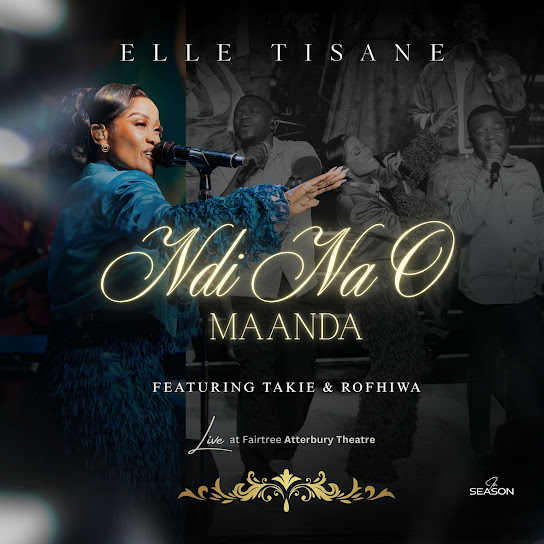Elle Tisane – Ndi na o Maanda Elle Tisane – Ndi na o Maanda