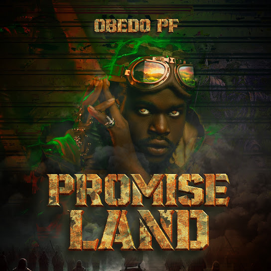 Obedo PF – Promise Land Obedo PF – Promise Land